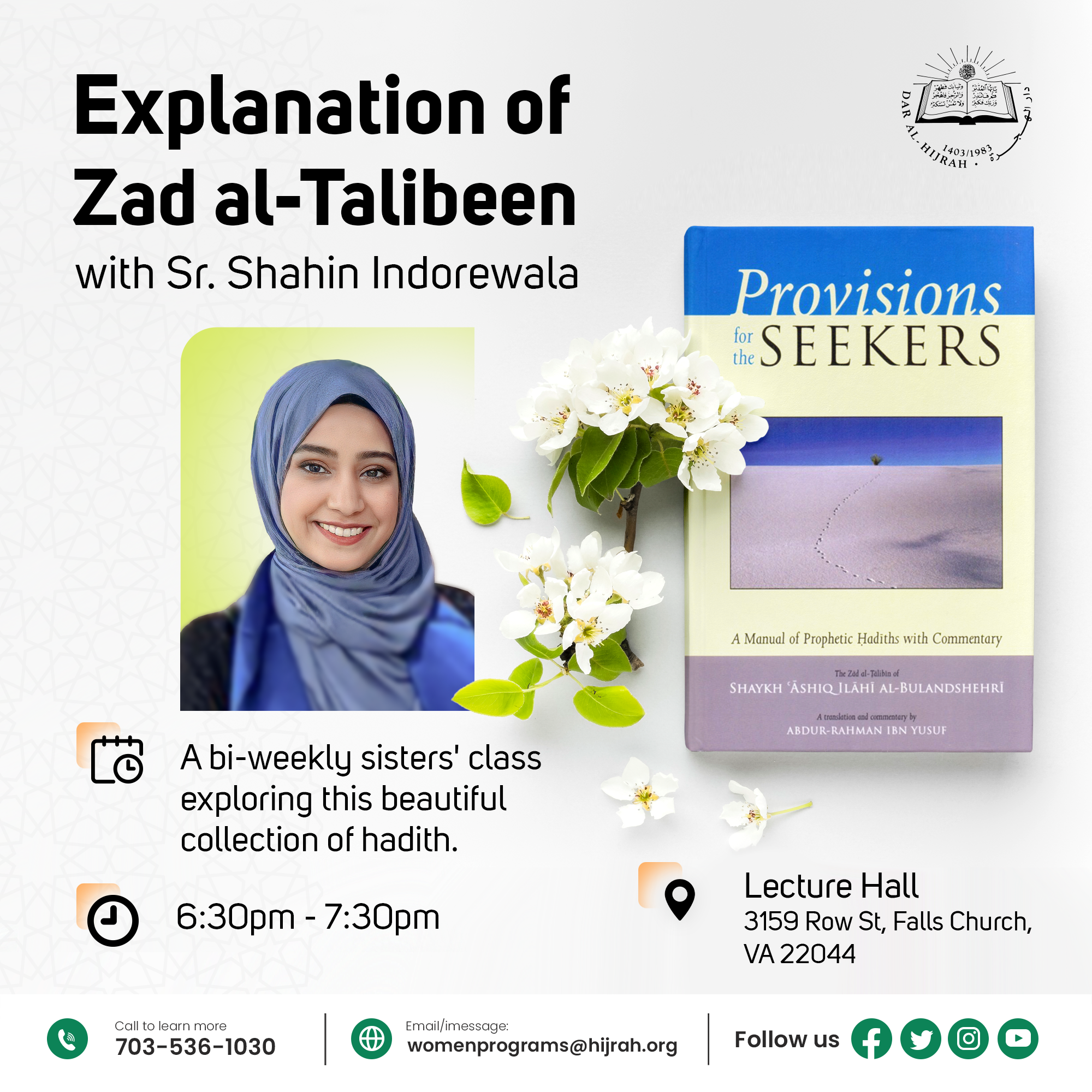 Explanation of Zad al-Talibeen with Sr. Shahin Indorewala